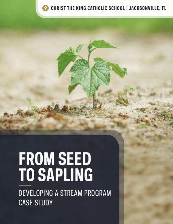 cover page of the faith & STEM education case study-from seed to sapling
